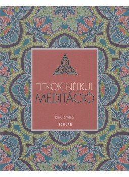 KIM DAVIES - Meditáció KIM DAVIES - Meditáció, Budapest 2017 antikvár könyv