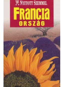 Hollósi Nikolett (szerk), Koronczai Magdolna - Franciaország Hollósi Nikolett (szerk), Koronczai Magdolna - Franciaország, Budapest 2005 antikvár könyv