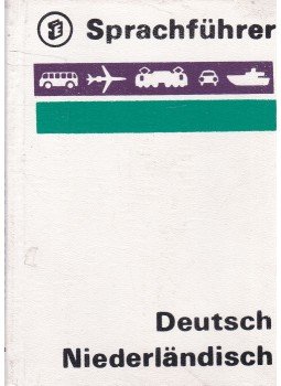 Gerhard Worgt - Sprachführer Deutsch-Niederländich Gerhard Worgt - Sprachführer Deutsch-Niederländich, Leipzig 1971 antikvár könyv