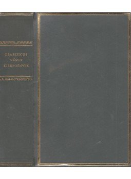 Lator László - Klasszikus német kisregények Lator László - Klasszikus német kisregények, Budapest 1968 antikvár könyv