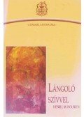 Henri J. M. Nouwen - Lángoló szívvel