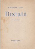 Gereblyés László - Biztató (dedikált)