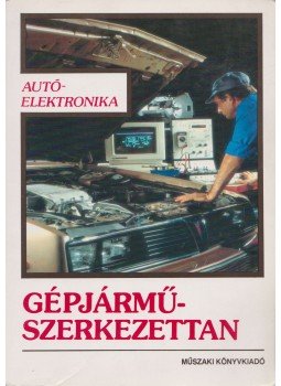 NÉZNER LÁSZLÓ - Gépjármű szerkezettan, Budapest 1989 antikvár könyv