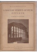 Lechner Jenő - A Magyar Nemzeti Múzeum épülete (aláírt)