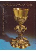H. Kolba Judit,T. Németh Annamária - Ouvrages d'orfevrerie