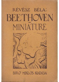 Révész Béla - Beethoven miniáture Révész Béla - Beethoven miniáture, Budapest 0 antikvár könyv