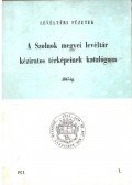 Antal Árpád - A Szolnok megyei levéltár kéziratos térképeinek katalógusa 1867-ig