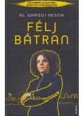 Al Ghaoui Hesna - Félj bátran