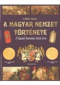 Csiffáry Tamás - A magyar nemzet története