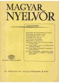 László Zsigmond,Pásztor Emil,Király István,Kemény Gábor,Erdődi József,Kovalovszky Miklós - Magyar Nyelvőr 1977. július-szeptember