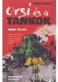 Deme László - Orsi és a tankok - Mese '56-ról
