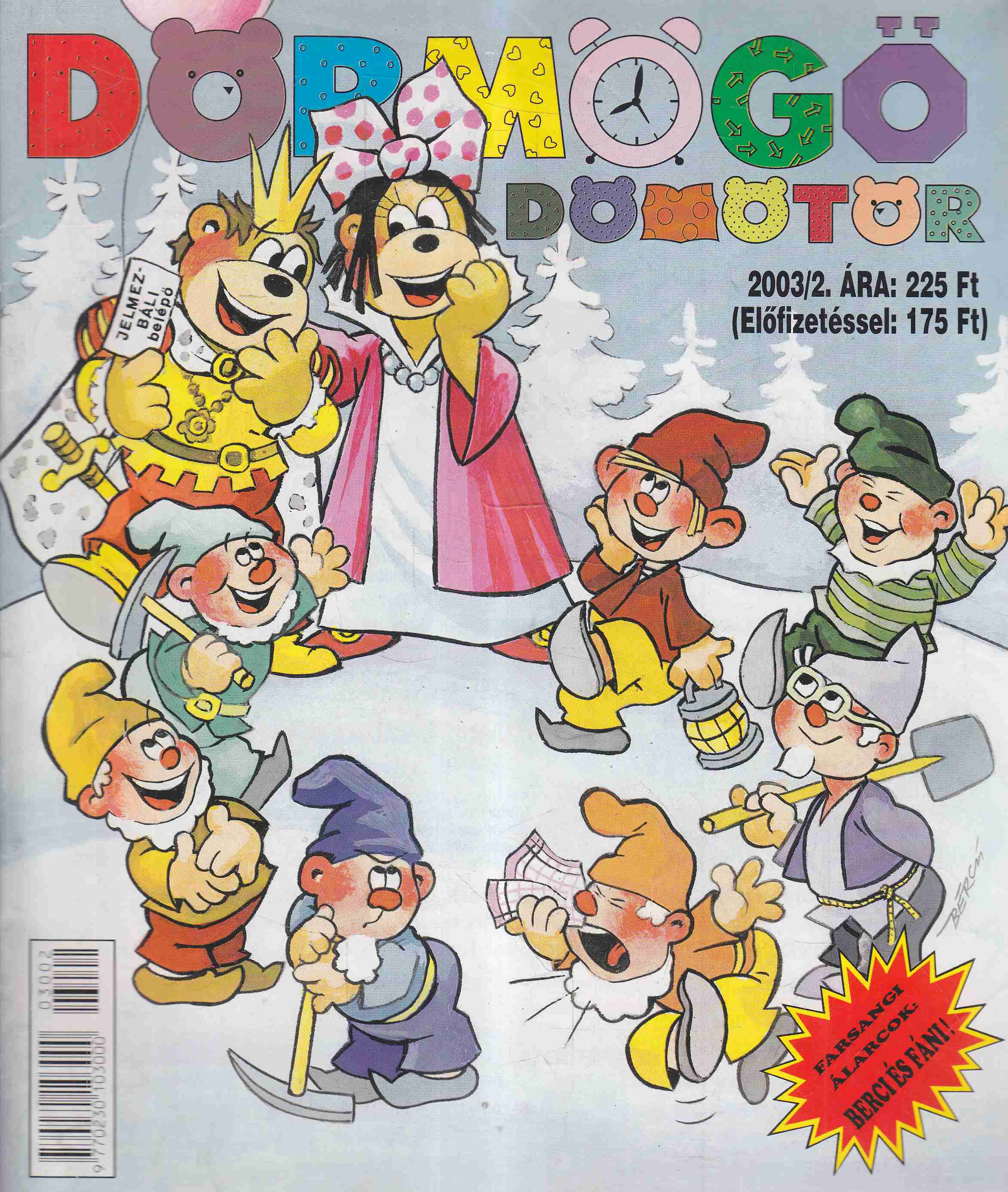 Cser Gábor - Dörmögő Dömötör 2003/2. Cser Gábor - Dörmögő Dömötör 2003/2., Budapest 2003 antikvár könyv