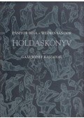 Weöres Sándor,Pásztor Béla - Holdaskönyv