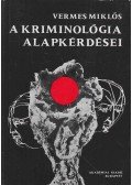 Vermes Miklós - A kriminológia alapkérdései