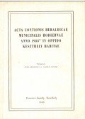 Bertényi Iván,Czoma László - Acta Contionis Heraldicae Municipalis Hodiernae anno 1988 in oppido Keszthely habitae