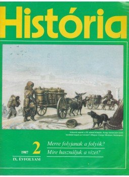 Glatz Ferenc - História 1987/2. Glatz Ferenc - História 1987/2., Budapest 1987 antikvár könyv
