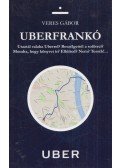 Veres Gábor - Uberfrankó