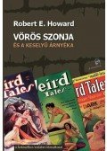 Robert E. Howard - Vörös Szonja és a keselyű árnyéka