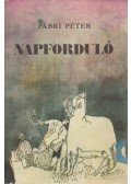 Fábri Péter - Napforduló (dedikált)