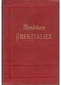 Karl Baedeker - Ober-Italien mit Ravenna, Florenz und Livorno