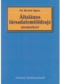 Dr. Bernek Ágnes - Általános társadalomföldrajz