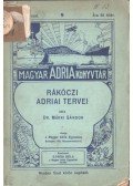 Dr. Márki Sándor - Rákóczi adriai tervei