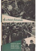 Pintér István,Szabó László,Horváth József,Nemes János - Az utolsó felvonás