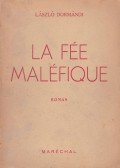 Dormándi László - La fée maléfique