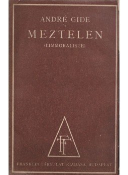 André Gide - Meztelen André Gide - Meztelen, Budapest 0 antikvár könyv