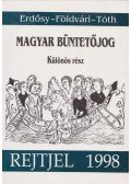 Földvári József,Erdősy Emil,Tóth Mihály - Magyar büntetőjog - Különös rész