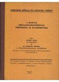 Adámy Béla,Dr. Németh András (szerz.) - A magyar kőolajfeldolgozóipar története az államosításig