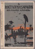 Pogány Kázmér - A rokitnói mocsarakban