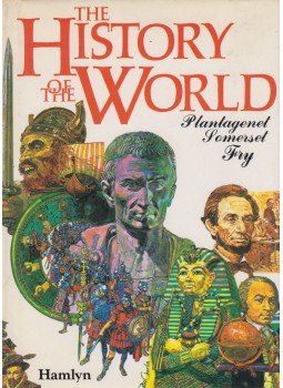 Plantagenet Somerset Fry - The History of the World Plantagenet Somerset Fry - The History of the World, London-New York-Sydney-Toronto 1983 antikvár könyv
