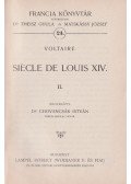 Voltaire,Dr. Chovancsák István - Siécle de Louis XIV. II.