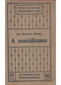 Dr. Kovács Gábor - A szocializmus
