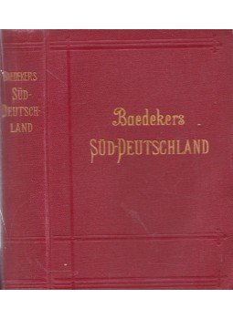 Baedeker, Karl - Süd-Deutschland / Süddeutschland, Leipzig 1909 antikvár könyv