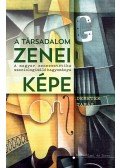 Demeter Tamás - A társadalom zenei képe
