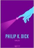 Philip K. Dick - Valis