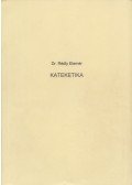 Rédly Elemér, dr. - Katekétika