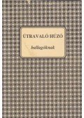 Begyik Tibor OCDS - Útravaló húzó