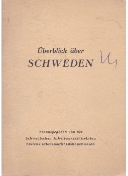  - Überlick über Schweden, Stockholm 1947 antikvár könyv