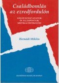 Hernádi Miklós - Családbomlás az ezredfordulón