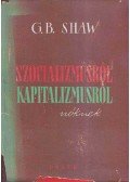 Shaw, G.B. - Szocializmusról, kapitalizmusról nőknek