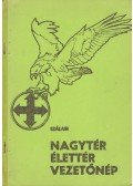 Szálasi Ferenc - Nagytér, élettér, vezetőnép