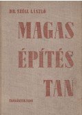 Dr. Széll László - Magasépítéstan I.