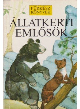 Burton, John A., Pearson, Bruce - Állatkerti emlősök I. Burton, John A., Pearson, Bruce - Állatkerti emlősök I., Budapest 1991 antikvár könyv