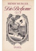 Murger, Henry - Die Boheme