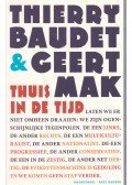 Thierry Baudet,Mak, Geert - Thuis in de Tijd
