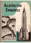 Ferenczy L. Tamás - Állatösztön - emberész
