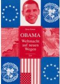 GÄRTNER, HEINZ - Obama - Weltmacht auf neuen Wegen